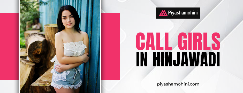 Call girls in hinjawadi