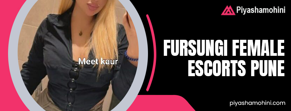 Fursungi escort call girls