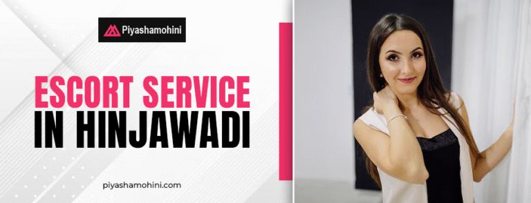 Escort service in Hinjawadi